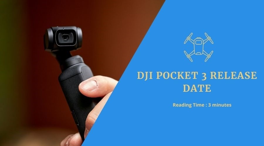 Дата выпуска DJI Pocket 3